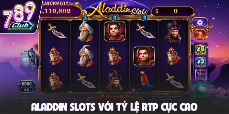 Aladdin Slots với tỷ lệ RTP cực cao