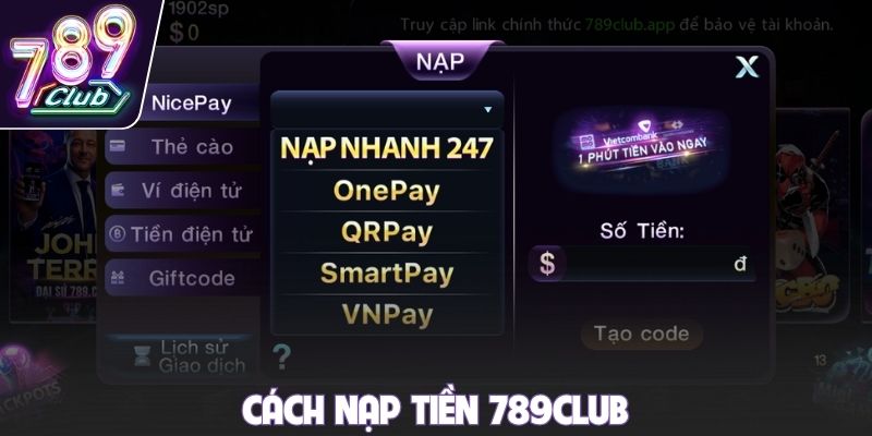 Cách nạp tiền 789club