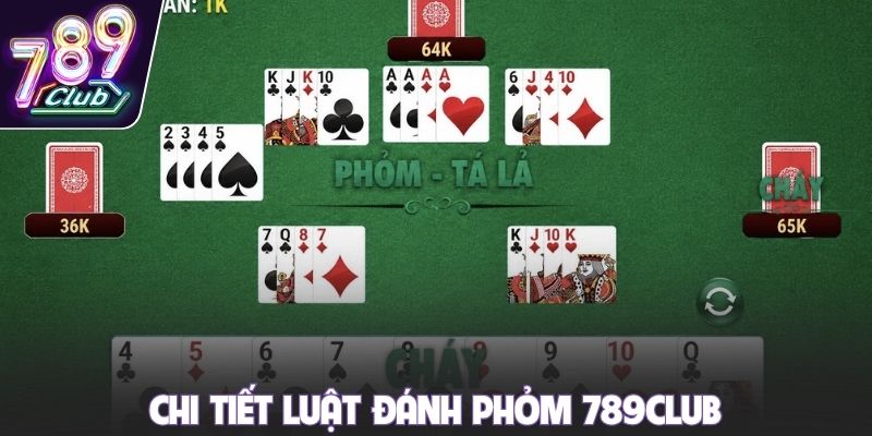 Chi tiết luật đánh phỏm 789club