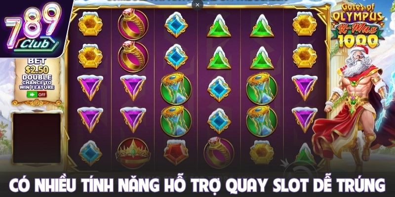 Có nhiều tính năng hỗ trợ game thủ quay slot dễ trúng