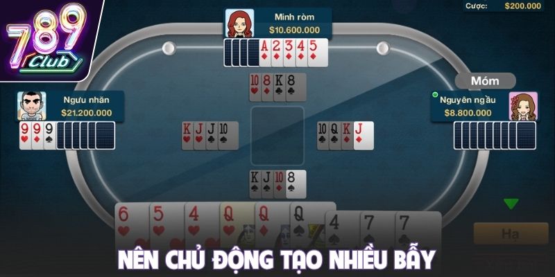 Nên chủ động tạo nhiều bẫy