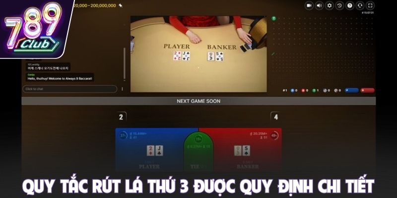Quy tắc rút lá thứ 3 được hệ thống quy định chi tiết