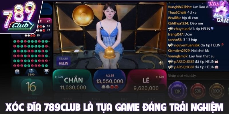 Xóc đĩa 789club là tựa game đáng trải nghiệm